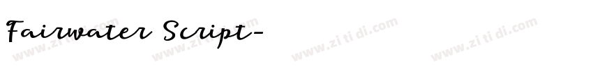 Fairwater Script字体转换